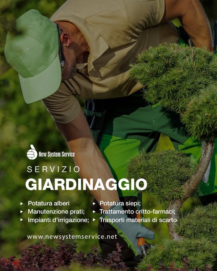Giardinaggio 🍃
Noi di New System Service Srl ci occupiamo di