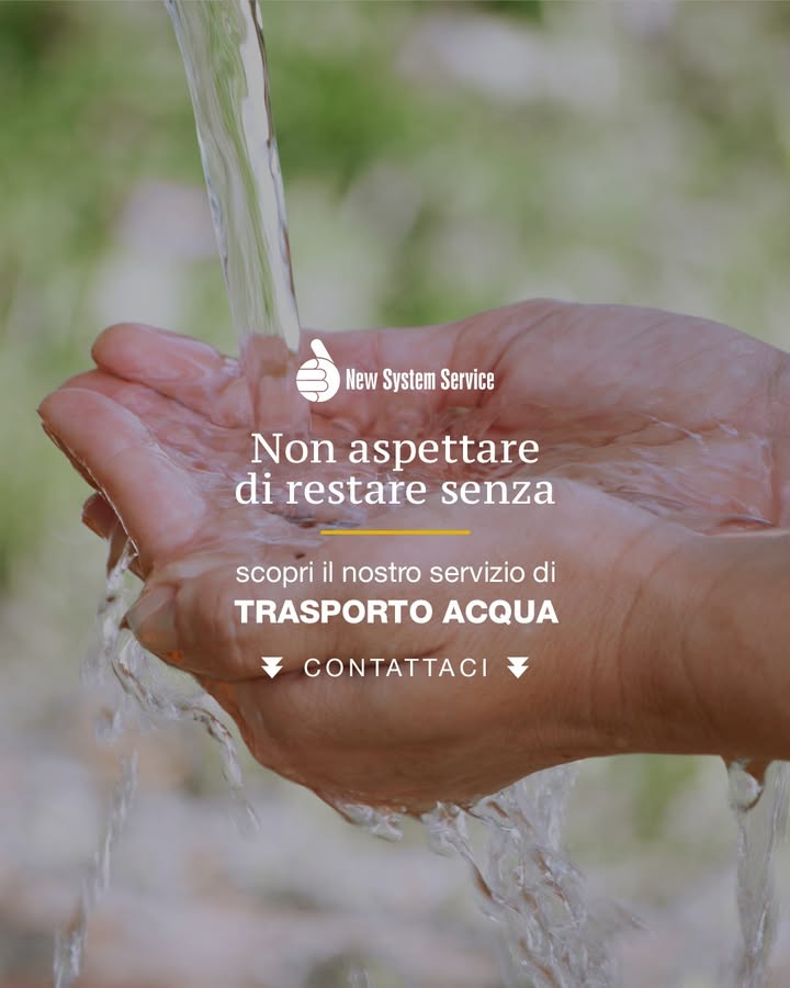 CISTERNA VUOTA? ALL’ACQUA PENSIAMO NOI 💧
New System Service Srl offre